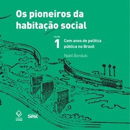 PIONEIROS DA HABITACAO SOCIAL, OS - VOL. 1