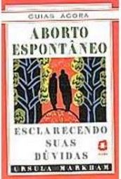 Aborto Espontâneo: Esclarecendo Suas Dúvidas