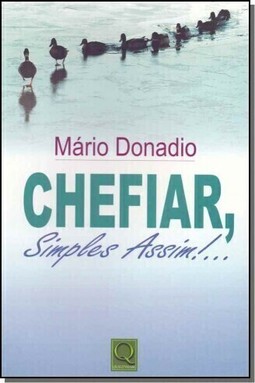 Chefiar, Simples Assim!