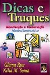 Dicas e Truques para a Sua Casa: Manutenção e Conservação