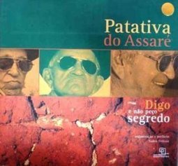 Digo e Não Peço Segredo