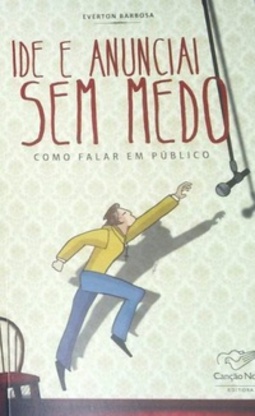 Ide e Anunciai Sem Medo