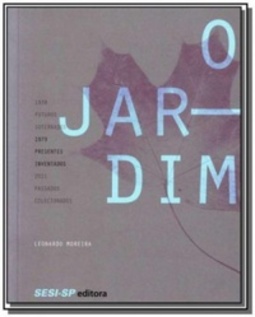 O Jardim