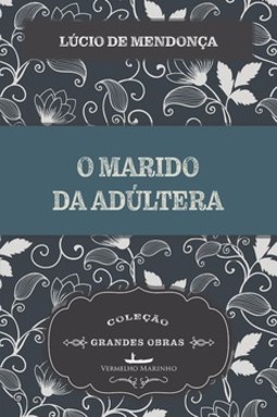 O marido da adúltera