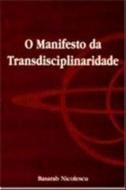 Manifesto da Transdisciplinaridade