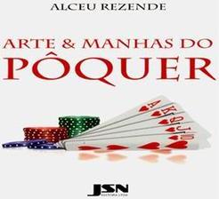 Arte & Manhas do Pôquer