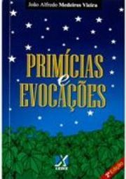 Primícias e Evocações