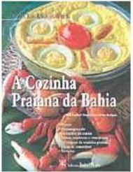 A Cozinha Praiana da Bahia
