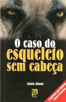 O Caso do Esqueleto Sem Cabeça