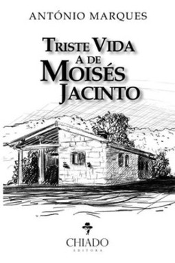 Triste vida a de Moisés Jacinto