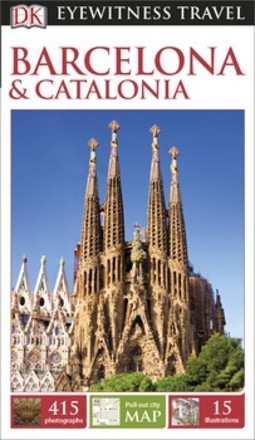 DK Eyewitness Barcelona and Catalonia