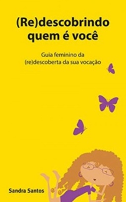(Re)descobrindo Quem é Você