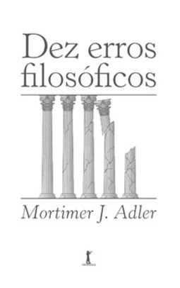 Dez erros filosóficos