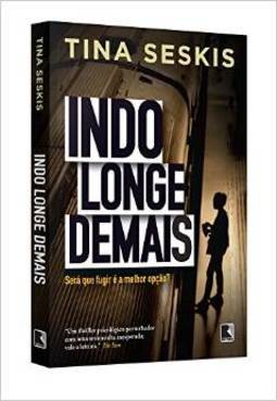 INDO LONGE DEMAIS