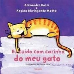 EU CUIDO COM CARINHO DO MEU GATO