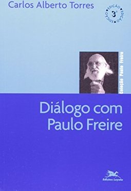 Diálogo com Paulo Freire