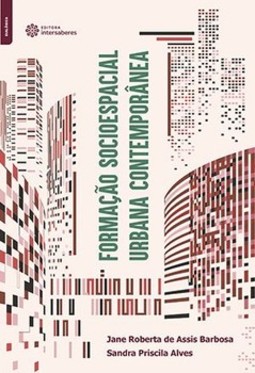 Formação socioespacial urbana contemporânea