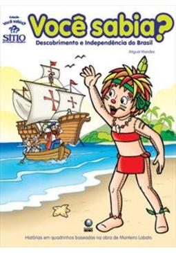 Descobrimento e Independência do Brasil
