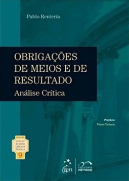 Obrigações de meios e de resultado: Análise crítica