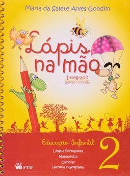 LAPIS NA MAO, V.2 - Educação Infantil - Infantil II