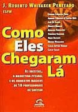 Como Eles Chegaram Lá