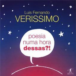 Poesia Numa Hora Dessas?!