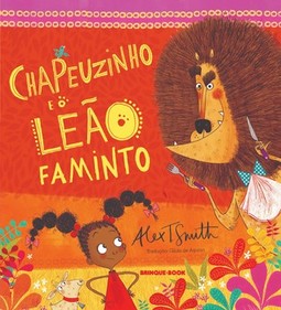 Chapeuzinho e o leão faminto