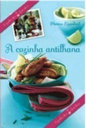 A Cozinha Antilhana