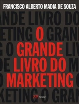 O GRANDE LIVRO DO MARKETING