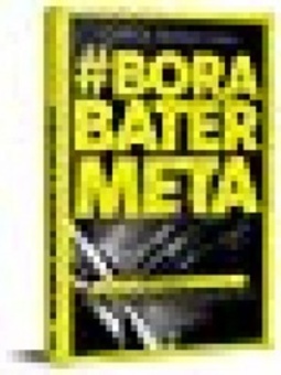 #Bora bater meta
