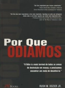 Por que Odiamos
