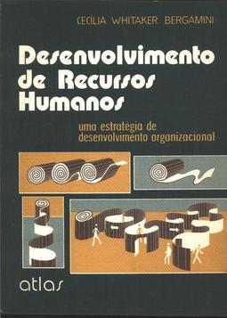 Desenvolvimento De Recursos Humanos  - Uma Estratégia De Desenvolvimento Organizacional