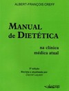 Manual de dietética na clínica médica atual