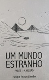 Um Mundo Estranho