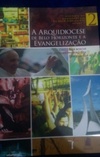 A Arquidiocese de Belo Horizonte e a evangelização (História da Arquidiocese de Belo Horizonte #2)