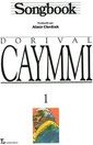 Songbook: Dorival Caymmi - vol. 1