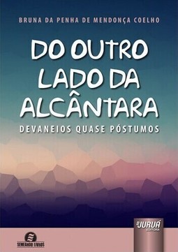 Do Outro Lado da Alcântara