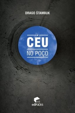 Céu no poço