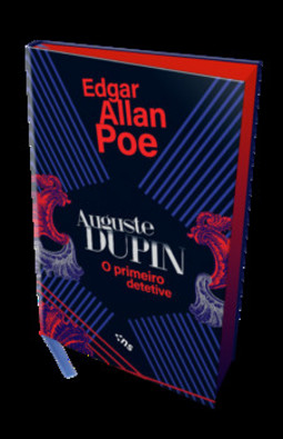 Auguste Dupin: o primeiro detetive