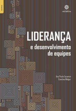 Liderança e desenvolvimento de equipes