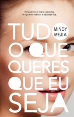 Tudo o Que Queres Que Eu Seja