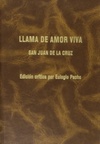 Llama de Amor Viva San Juan de la Cruz. (Colección: Biblioteca Mística Carmelitana)