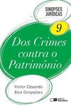 Sinopses Jurídicas: dos Crimes Contra o Patrimônio - vol. 9