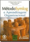 Método Symlog e Aprendizagem Organizacional