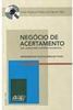 Negócio de Acertamento: uma Abordagem Histórico-Dogmática