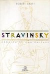Stravinsky: Crônica de uma Amizade