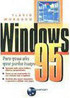 Windows 95: para Quem Não Quer Perder Tempo