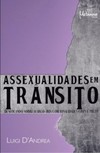 Assexualidades em trânsito: Deslocando sobre o arco-íris com tonalidades cinza e preto