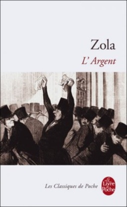 L'Argent (Les Rougon-Macquart #18)