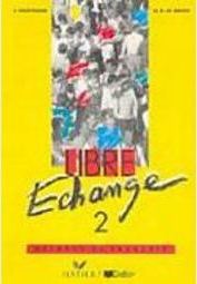 Libre Echange - Méthode de Français - 2 - IMPORTADO